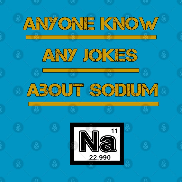 NA The Sodium Joke by iskybibblle