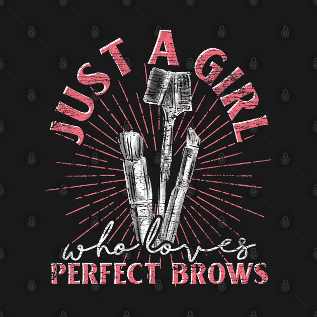 Girls Brow Technician Beauty Cosmetologist Makeup Brow Artist by ShirtsShirtsndmoreShirts