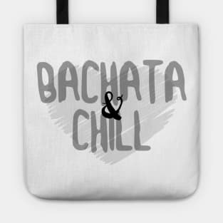 Bachata & Chill Tote