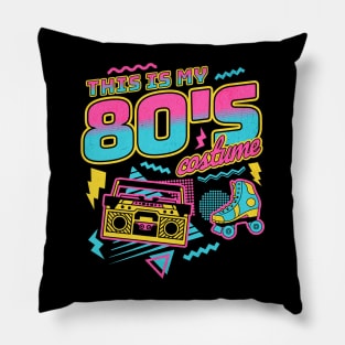 This is My 80s Costume Halloween Eighties Costume Retro Pillow