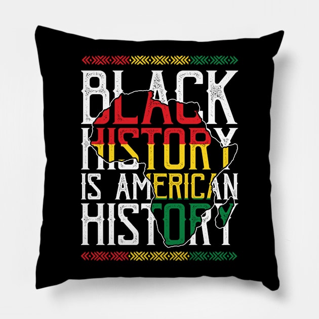 Afrinubi - Black History is American History Pillow by Afrinubi™