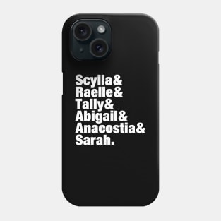 Motherland: Fort Salem  Characters: Scylla, Raelle, Tally, Abigail, Anacostia & Sarah Phone Case