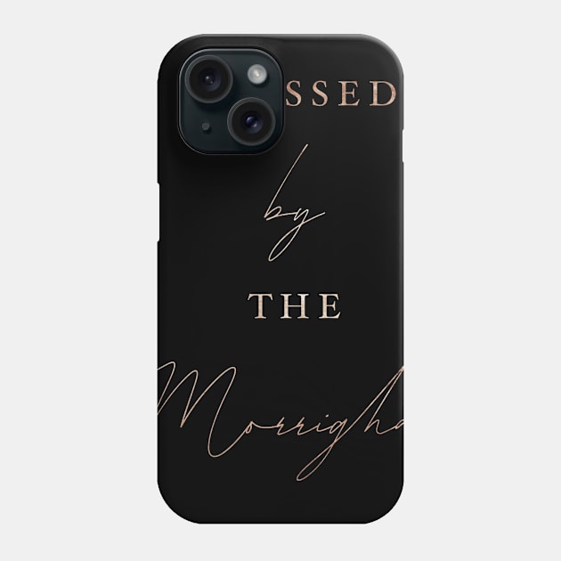 Blessed by Morrighian Phone Case by Storms Publishing