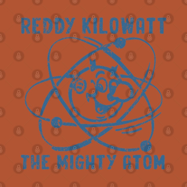 Reddy Kilowatt - The Mighty Atom by Sayang Anak