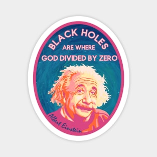 A Einstein On Black Holes Magnet