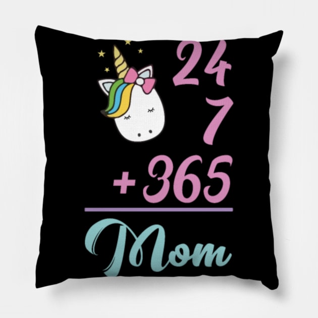 Unicorn mom Shirt. Best Birthday Gifts. Pillow by Nulian Sanchez