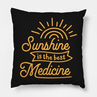 Sunshine is the best Medicine Pillow