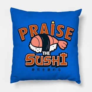 Praise The Sushi Cute Japanese Sushi Pillow