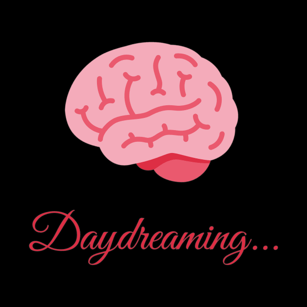 Daydreamer - Daydreaming... by Be BOLD