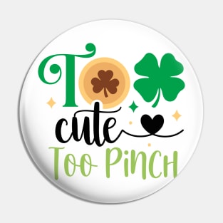 Too cute to Pinch Pin