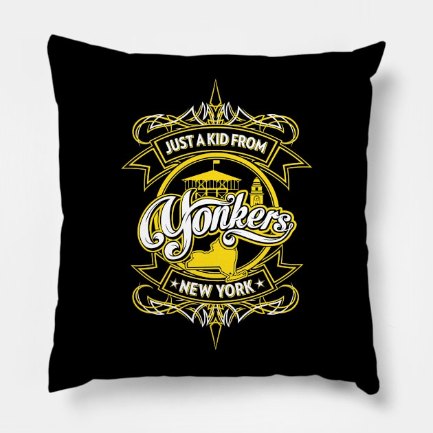 Just a Kid from Yonkers, NY Pillow by JP