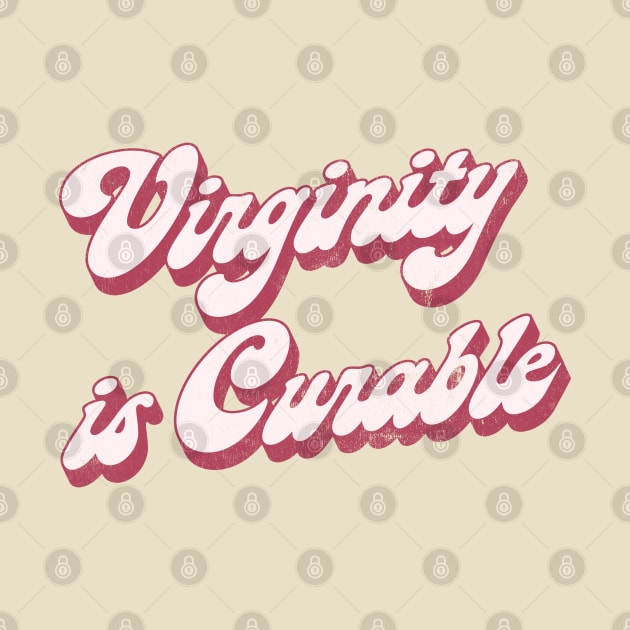 Virginity Is Curable by DankFutura