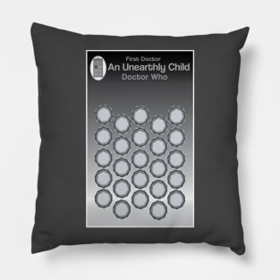 An Unearthly Child Pillow