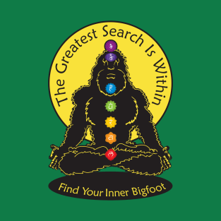 Find Your Inner Bigfoot T-Shirt