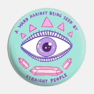 Ward against being seen Pin