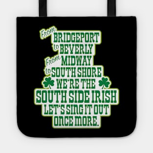 We're the South Side Irish Tote