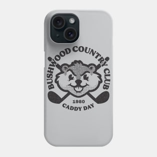 Bushwood Country Club Caddy Day 1980 Phone Case