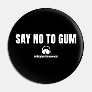 Say No To Gum Pin