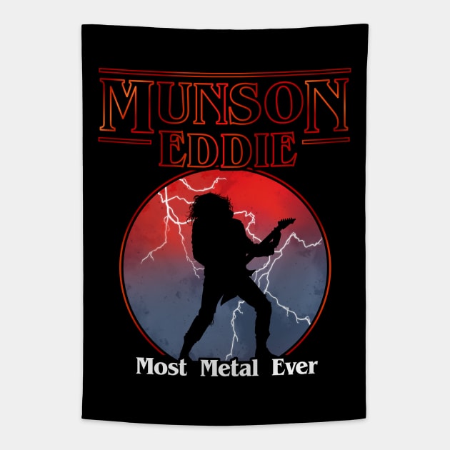 Munson Most Metal Ever Tapestry by SunsetSurf