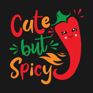 Chili Cute But Spicy T-Shirt