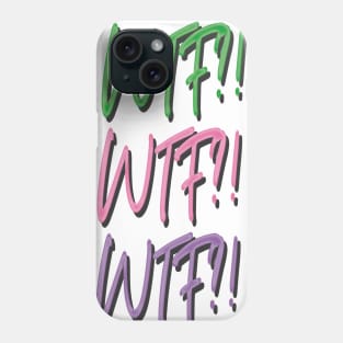 What the f*ck - WTF?! - Pen Color Phone Case