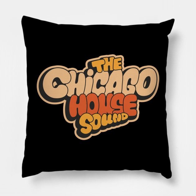 Chicago house Sound - Chicago House Music Pillow by Boogosh