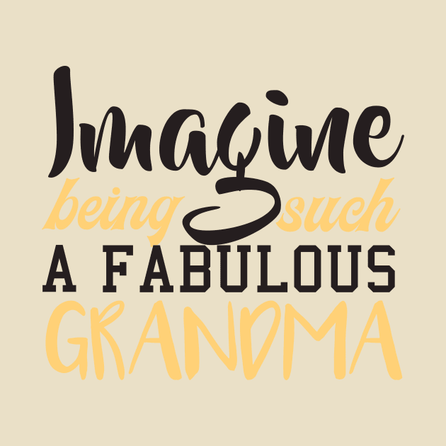 Fabulous Grandma by ghostlytee