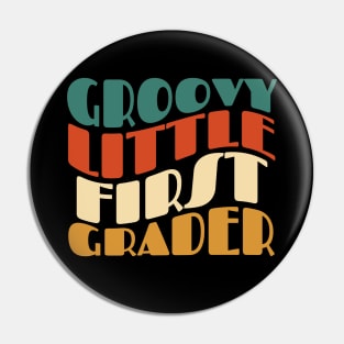 Groovy Little First Grader Pin