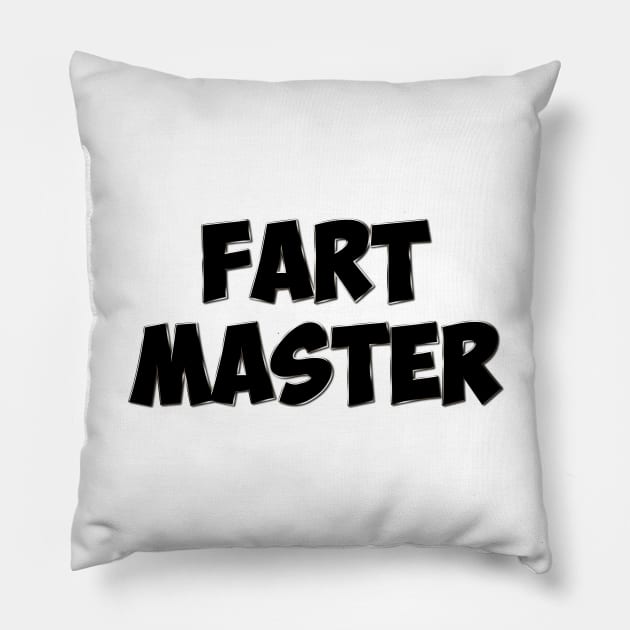 Fart Master Pillow by NotoriousMedia