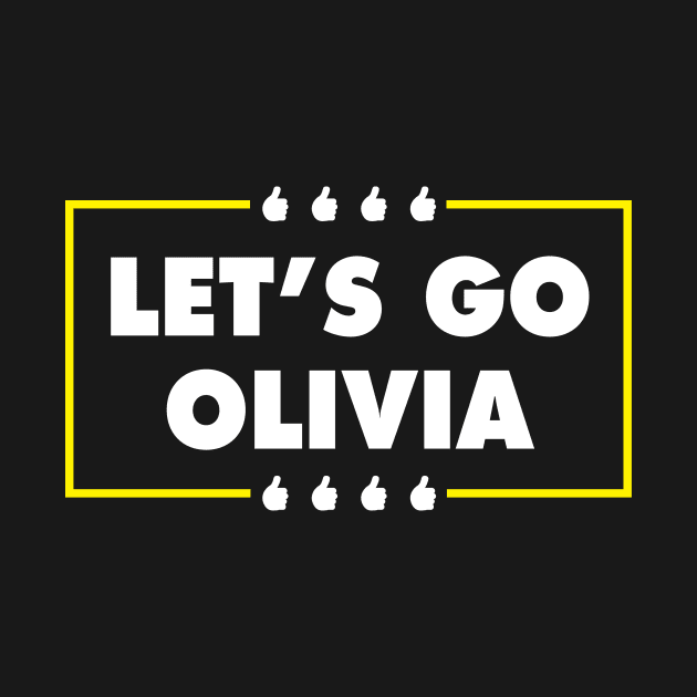 Let's Go Olivia by Wiech Trash