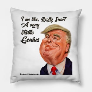 I am really smart Trump Pillow