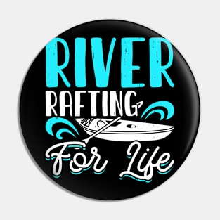 River Rafting For Life T shirt For Women Pin