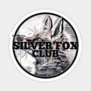 The Silver Fox Club Design Magnet