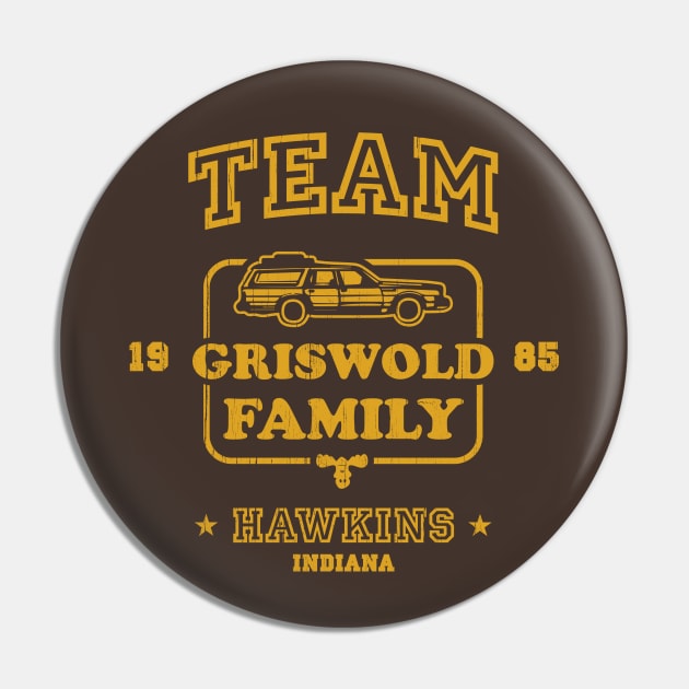 Team Griswold Family Pin by Stationjack