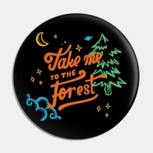 Take me to the Forest Pin