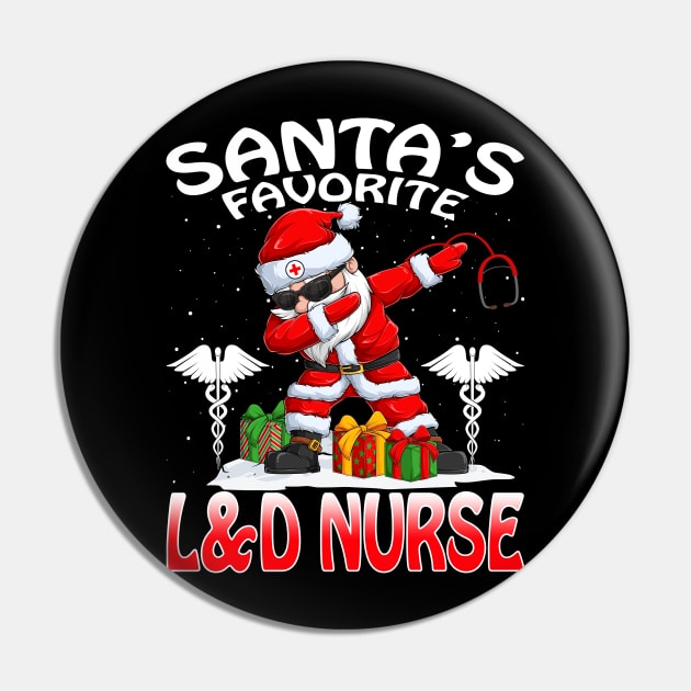 Santas Favorite L And D Nurse Christmas T Shirt Pin by intelus