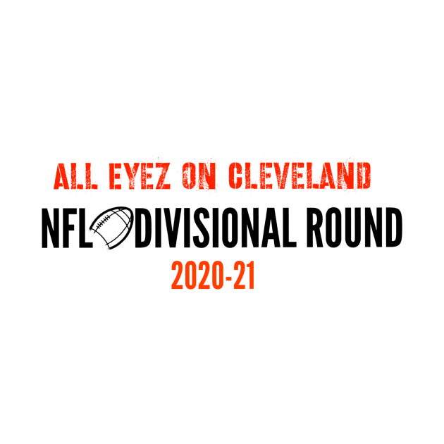 All Eyez on Cleveland Divisional Round by BradWard12