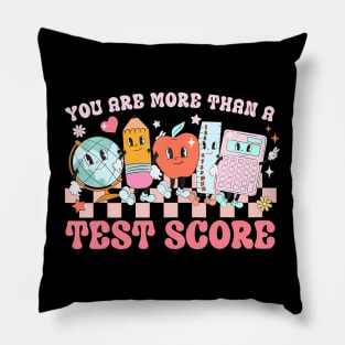 You Are More Than A Test Score Teacher Kids Testing Test Day Pillow