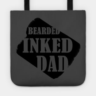 Bearded Inked Dad Like A Normal Dad, Funny Fathers Day, Tattoo Dad Tote