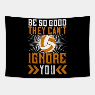 Be So Good They Can't Ignore You Tapestry