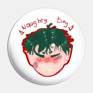 naughty boy Pin