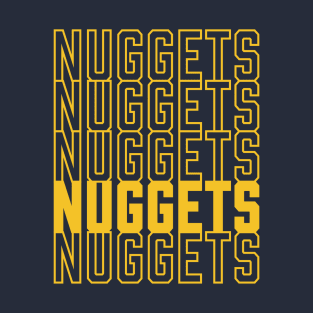 NUGGETS T-Shirt