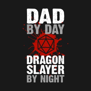 Dad Dragon Slayer T-Shirt