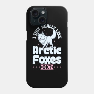 I just really love Arctic Foxes - Arctic Fox Phone Case