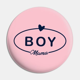 Boy Mama Women Mothers Day New Mommy Mother Mom Pin