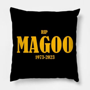 RIP MAGOO Pillow