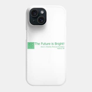 Math - The Future is Bright! Phone Case