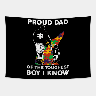 Proud Dad Of The Toughest Boy I Know Autism Awareness Gift Tapestry