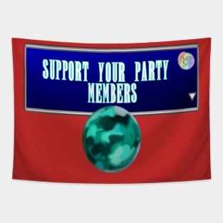 Support your Party Members! Tapestry