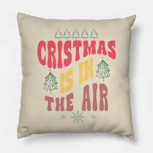 Christmas Is In The Air Colorful Text Pillow